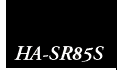 HA-SR85S