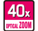 40-fach optischer Zoom