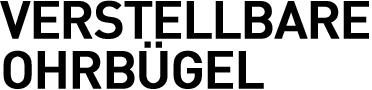 VERSTELLBARE OHRBÜGEL